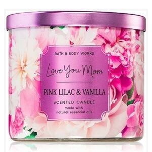 Bath and body works- love you mom